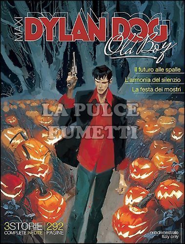 DYLAN DOG MAXI # 22 - OLD BOY 1: IL FUTURO ALLE SPALLE E ALTRE STORIE